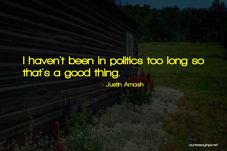 Burcam Quotes By Justin Amash Burcam Quotes By Justin Amash