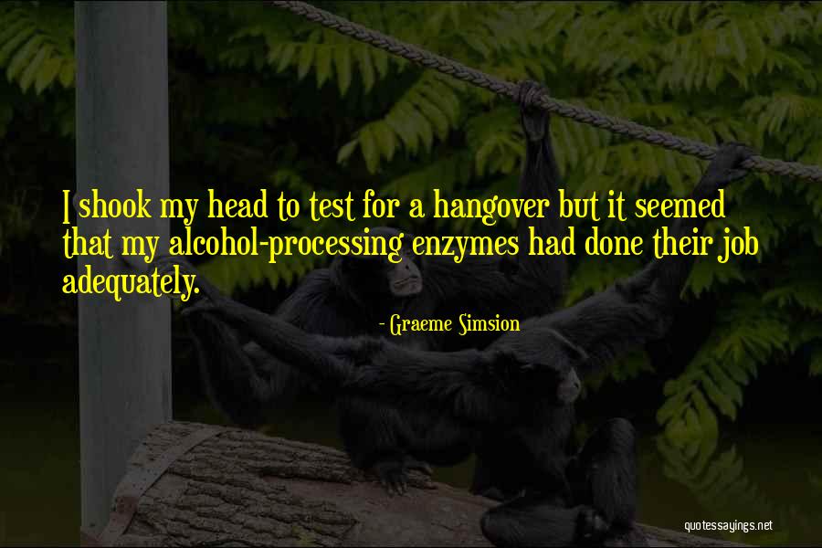 Burchardi Flood Quotes By Graeme Simsion