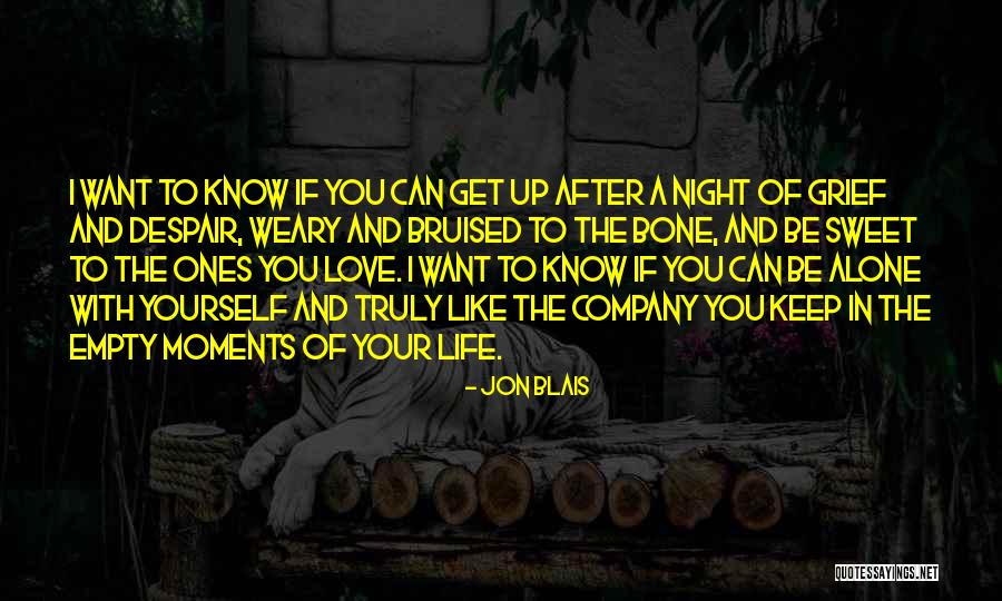 Burchette Fouke Quotes By Jon Blais Burchette Fouke Quotes By Jon Blais
