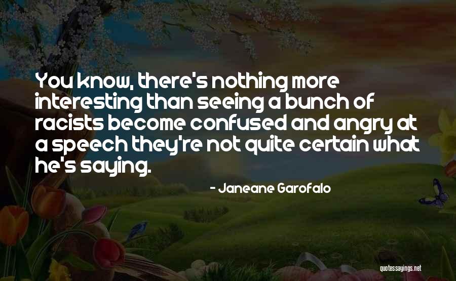 Burchills Quotes By Janeane Garofalo Burchills Quotes By Janeane Garofalo
