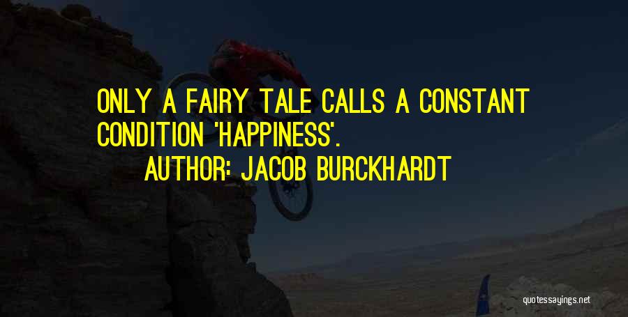 Burckhardt Quotes By Jacob Burckhardt