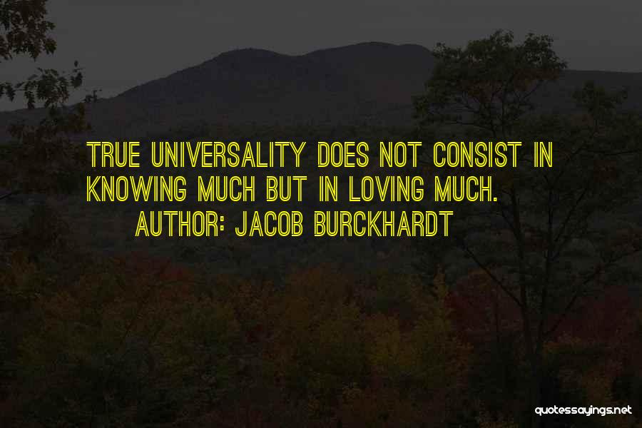 Burckhardt Quotes By Jacob Burckhardt