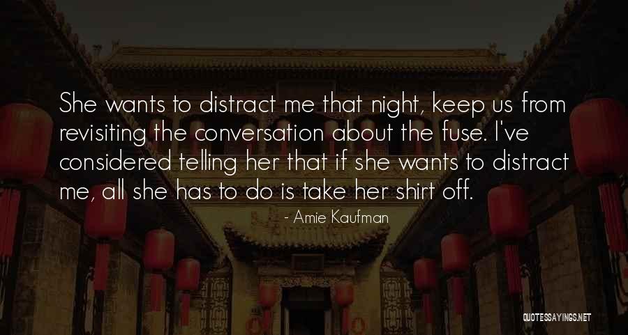 Burcu Biricik Quotes By Amie Kaufman Burcu Biricik Quotes By Amie Kaufman