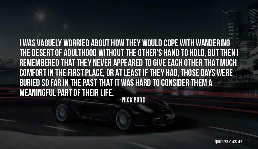 Burd Quotes By Nick Burd Burd Quotes By Nick Burd