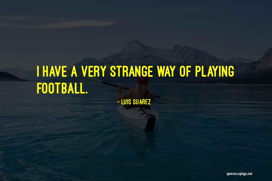 Burda Magazine Quotes By Luis Suarez Burda Magazine Quotes By Luis Suarez