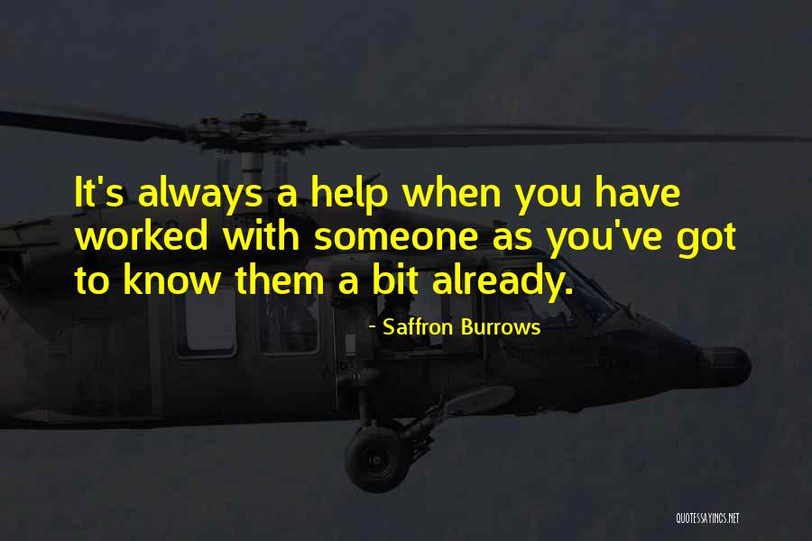 Burdang Quotes By Saffron Burrows Burdang Quotes By Saffron Burrows