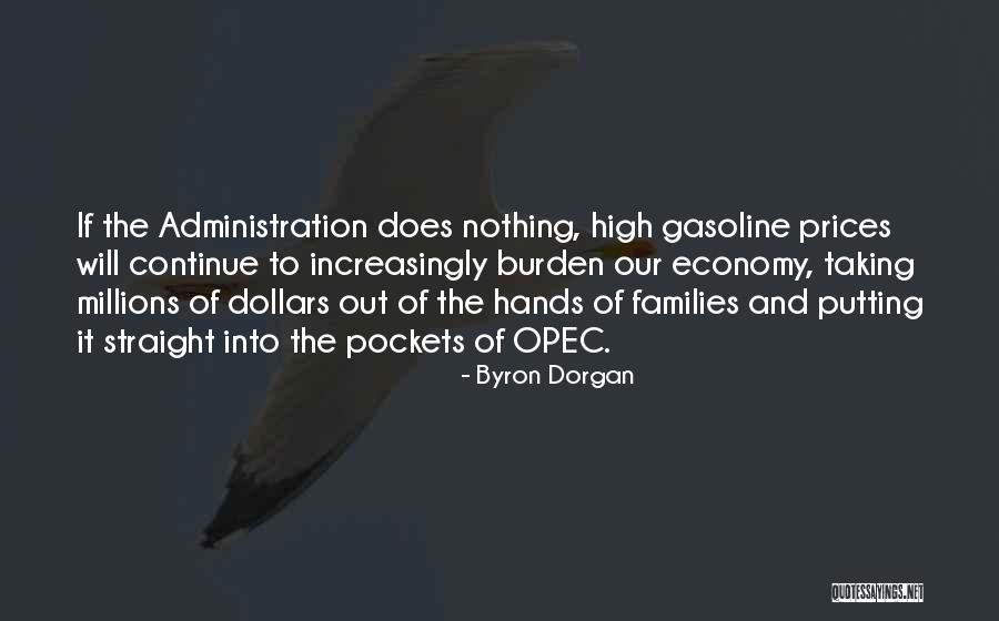 Burden In My Hands Quotes By Byron Dorgan Burden In My Hands Quotes By Byron Dorgan