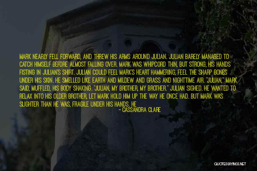 Burden In My Hands Quotes By Cassandra Clare Burden In My Hands Quotes By Cassandra Clare