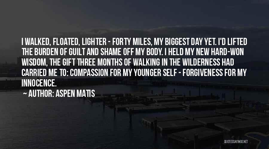 Burden Lifted Quotes By Aspen Matis