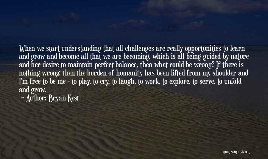 Burden Lifted Quotes By Bryan Kest