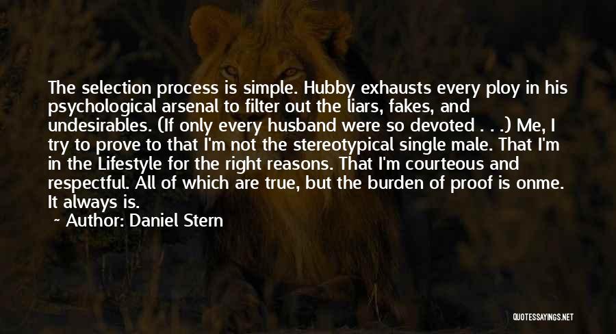 Burden Of Proof Quotes By Daniel Stern