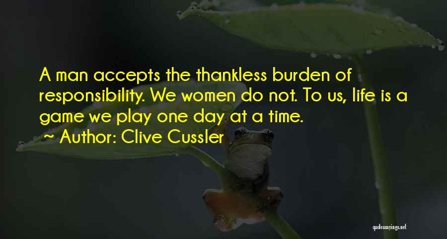 Burden Of Responsibility Quotes By Clive Cussler