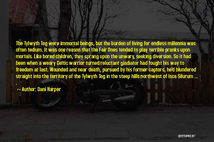 Burden Quotes By Dani Harper