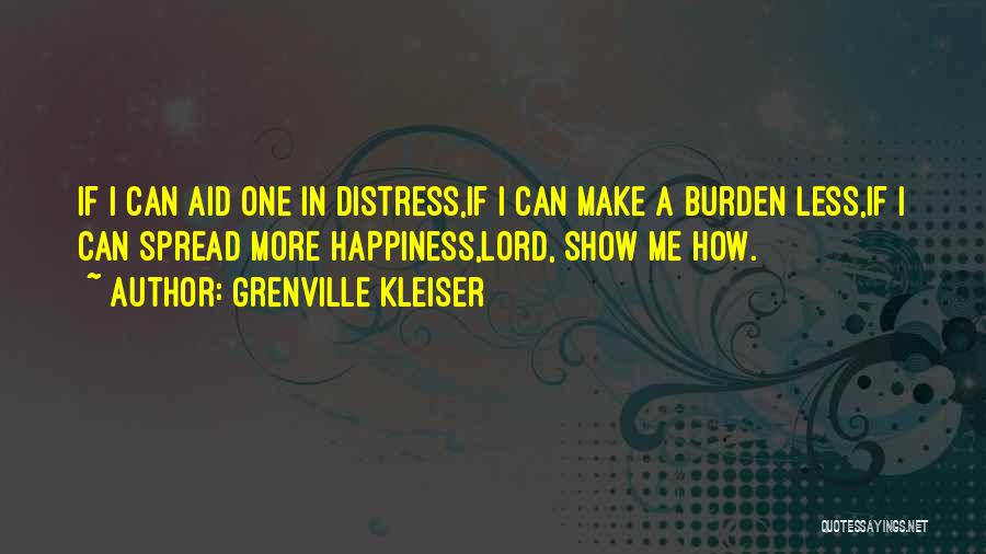 Burden Quotes By Grenville Kleiser