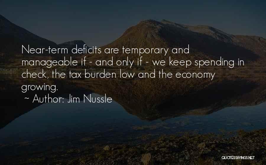 Burden Quotes By Jim Nussle