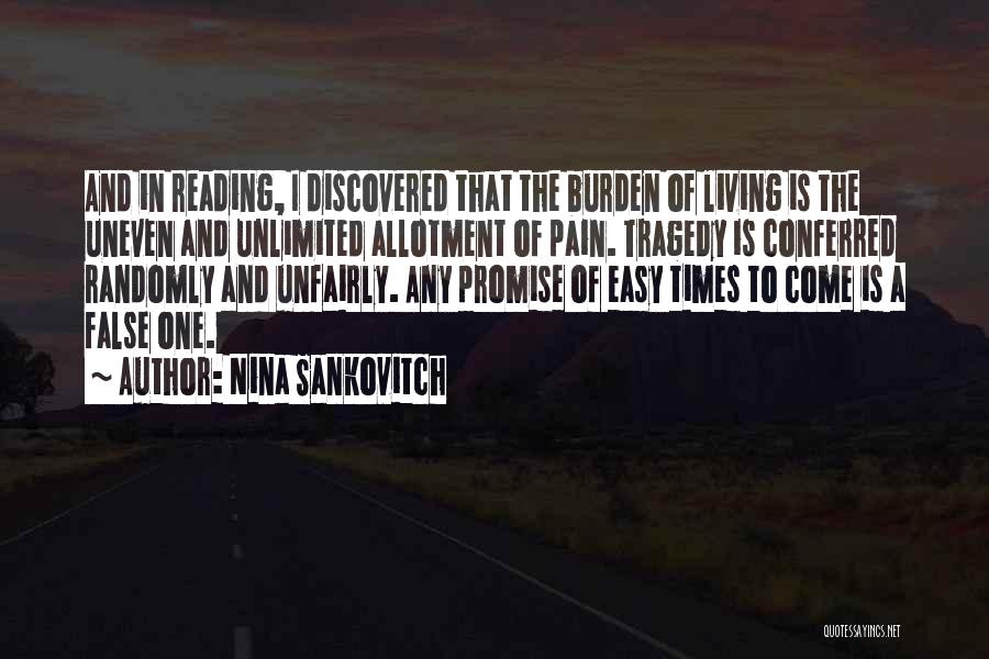 Burden Quotes By Nina Sankovitch