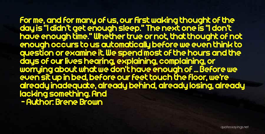 Burdened Heart Quotes By Brene Brown