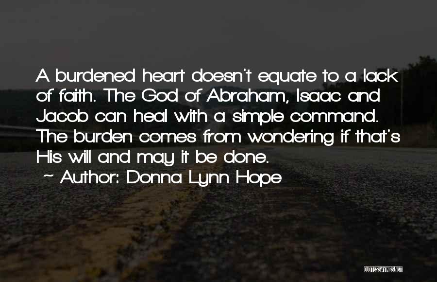 Burdened Heart Quotes By Donna Lynn Hope