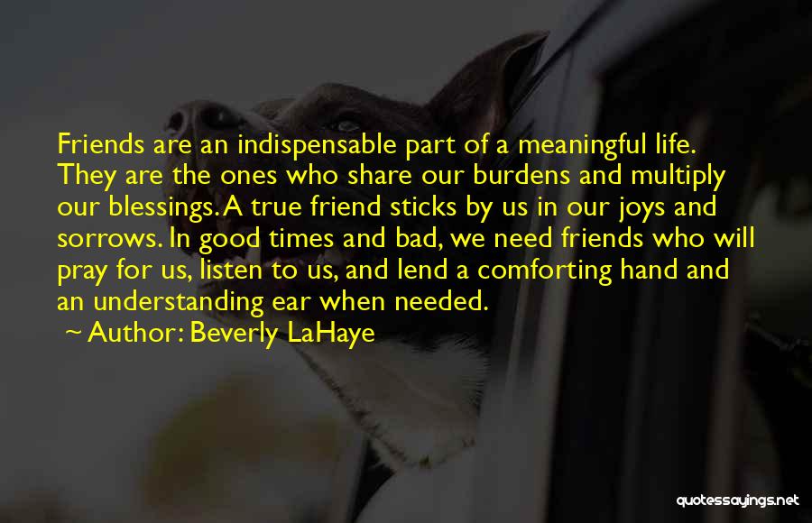 Burdens Of Life Quotes By Beverly LaHaye