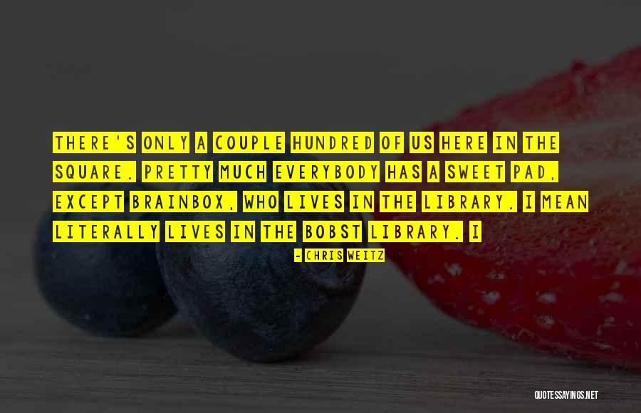 Burdensome Def Quotes By Chris Weitz Burdensome Def Quotes By Chris Weitz