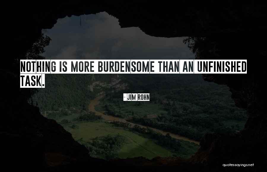 Burdensome Thing Quotes By Jim Rohn Burdensome Thing Quotes By Jim Rohn