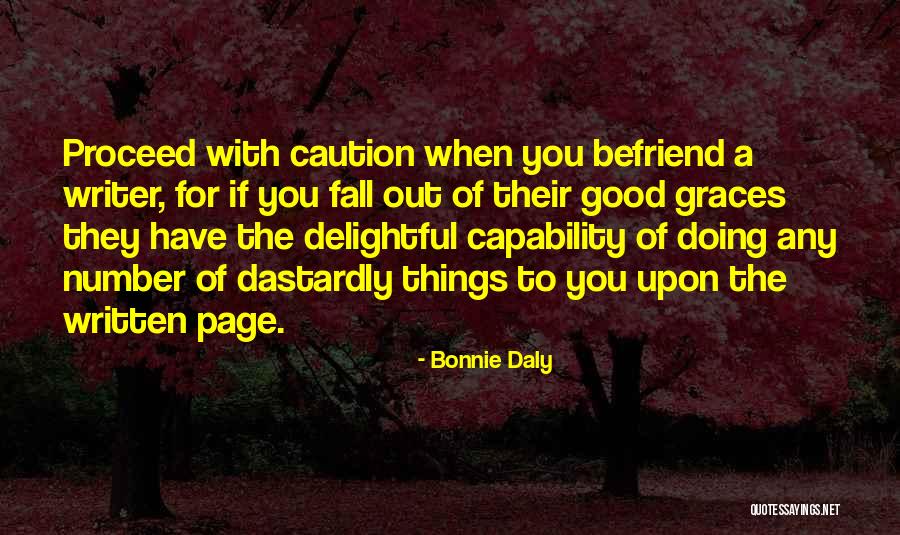 Burdeoned Quotes By Bonnie Daly Burdeoned Quotes By Bonnie Daly