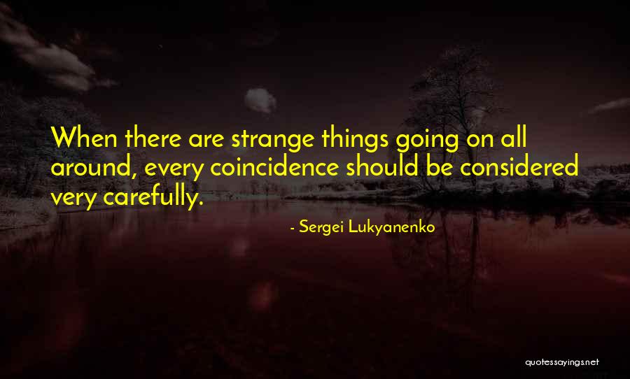 Burdge Law Quotes By Sergei Lukyanenko Burdge Law Quotes By Sergei Lukyanenko
