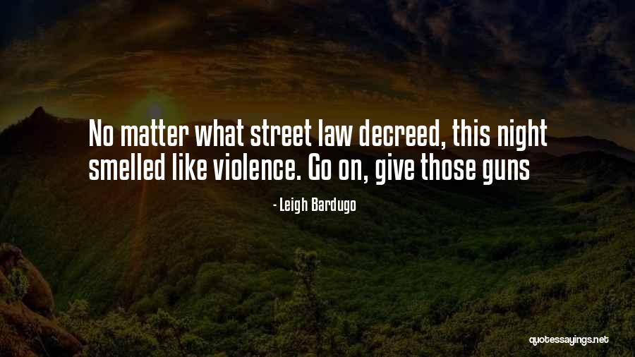 Burdman Willis Quotes By Leigh Bardugo Burdman Willis Quotes By Leigh Bardugo