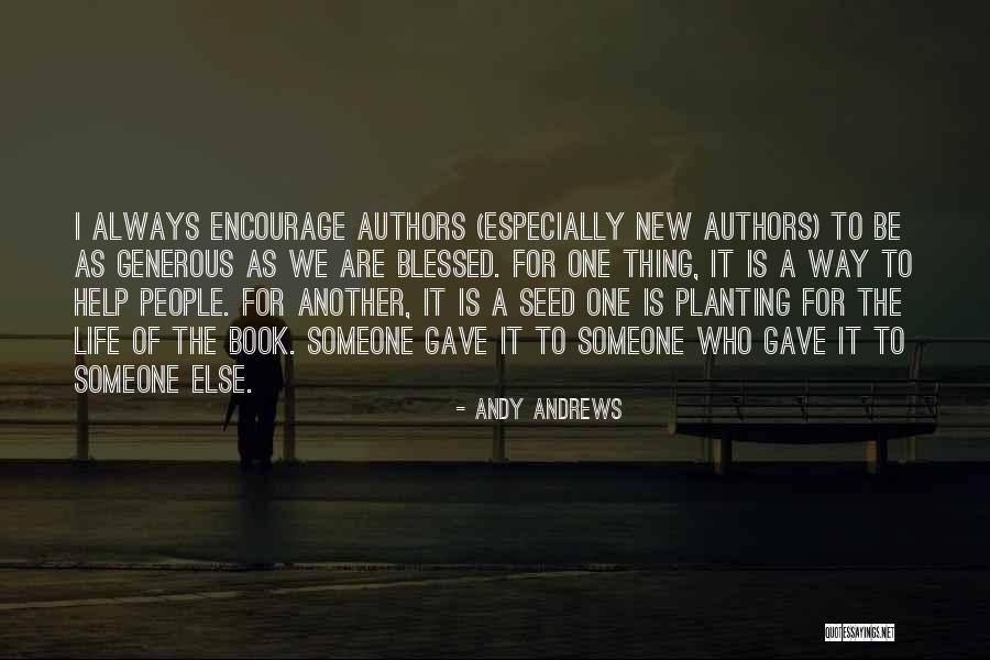 Burdone Quotes By Andy Andrews Burdone Quotes By Andy Andrews
