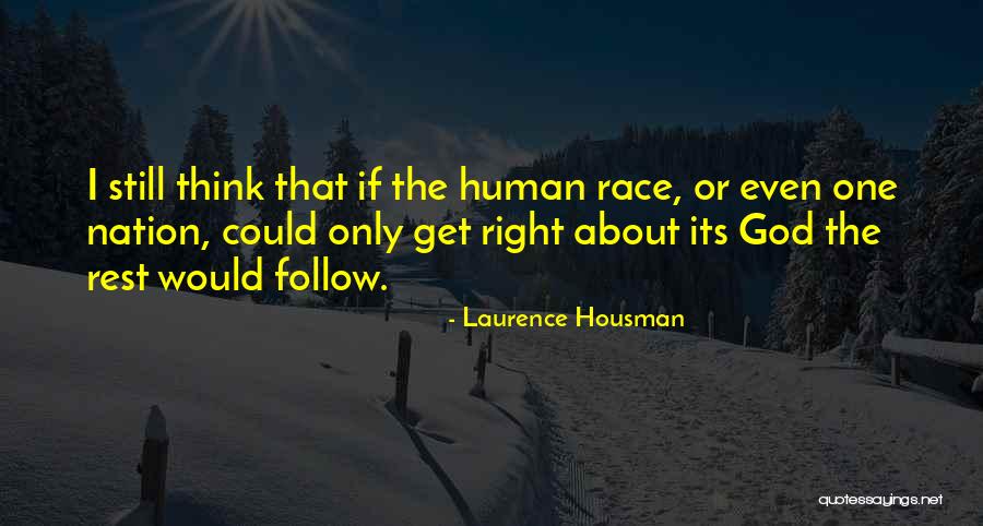 Burdus Ceo Quotes By Laurence Housman Burdus Ceo Quotes By Laurence Housman