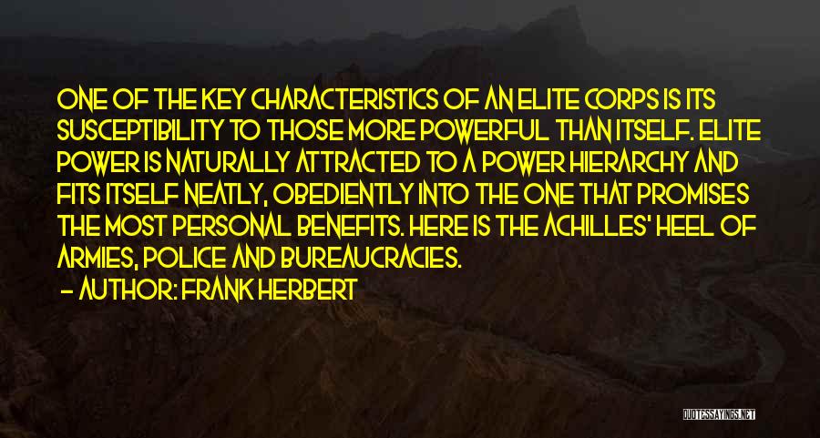 Bureaucracies Quotes By Frank Herbert