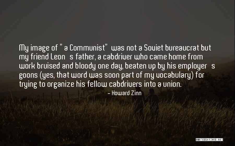 Bureaucrat Quotes By Howard Zinn Bureaucrat Quotes By Howard Zinn