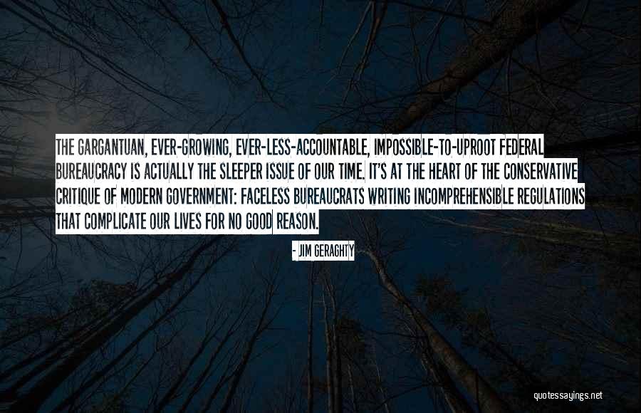 Bureaucrats Quotes By Jim Geraghty Bureaucrats Quotes By Jim Geraghty