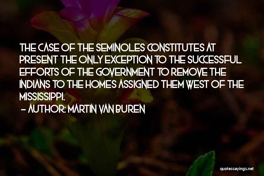 Buren Quotes By Martin Van Buren