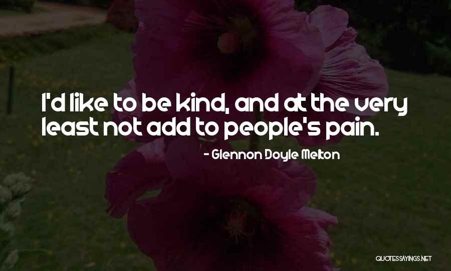 Burgener Skill Quotes By Glennon Doyle Melton Burgener Skill Quotes By Glennon Doyle Melton