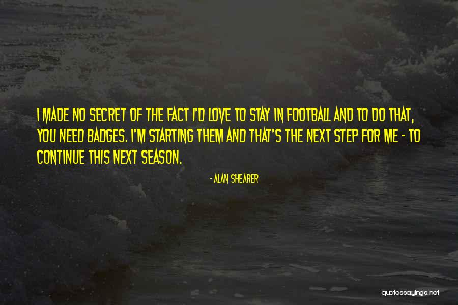 Burgeons Quotes By Alan Shearer