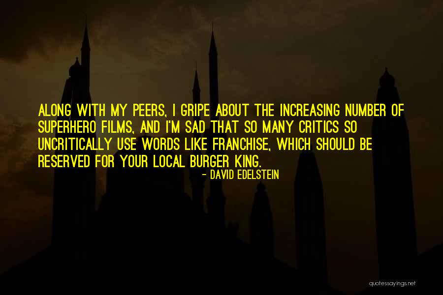 Burger King Quotes By David Edelstein Burger King Quotes By David Edelstein