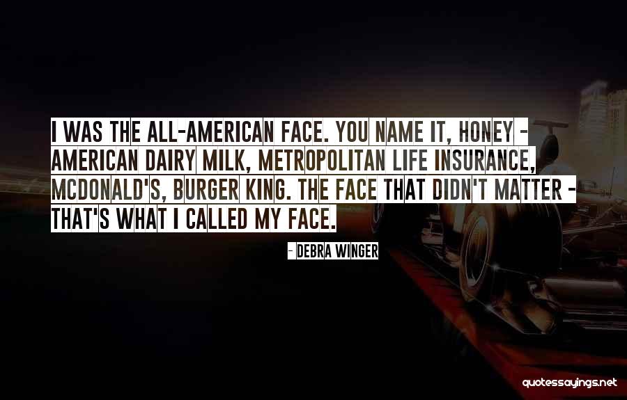 Burger King Quotes By Debra Winger Burger King Quotes By Debra Winger
