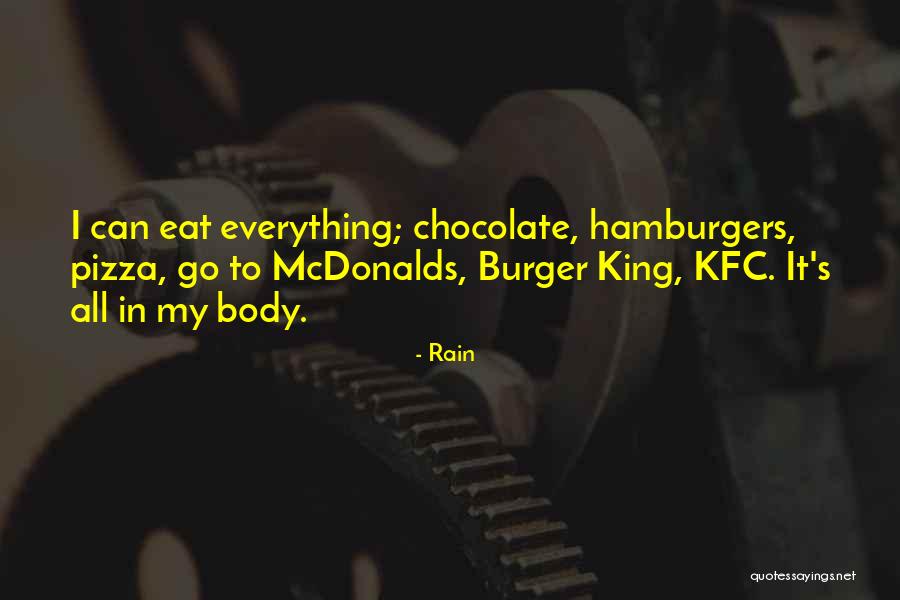 Burger King Quotes By Rain Burger King Quotes By Rain