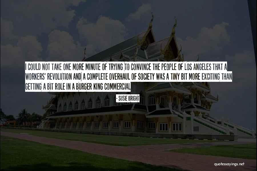 Burger King Quotes By Susie Bright Burger King Quotes By Susie Bright