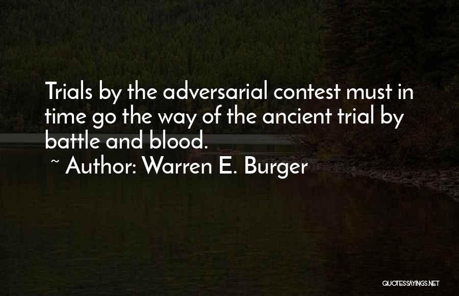 Burger Quotes By Warren E. Burger