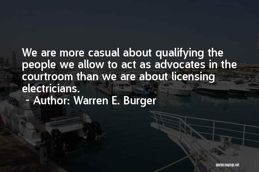 Burger Quotes By Warren E. Burger