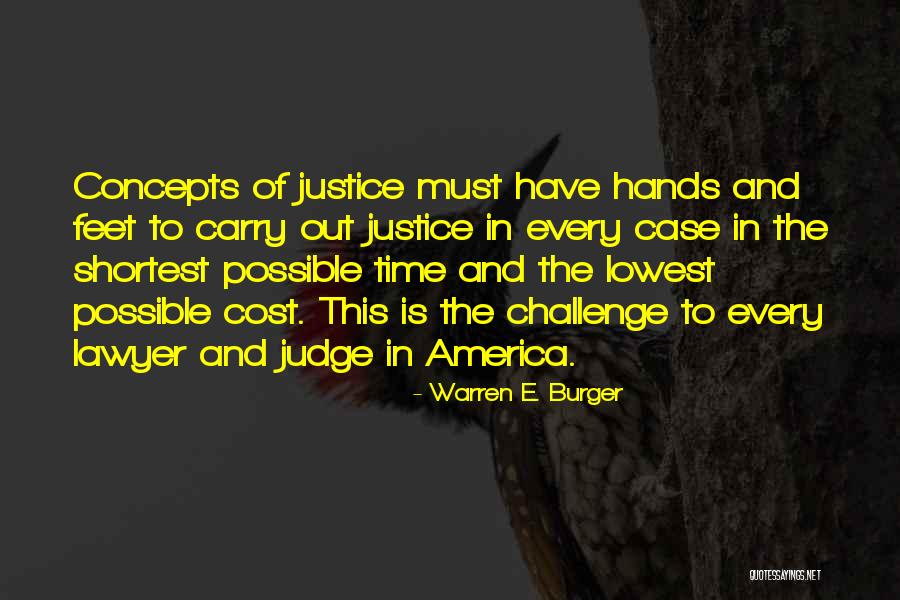 Burger Time Quotes By Warren E. Burger Burger Time Quotes By Warren E. Burger