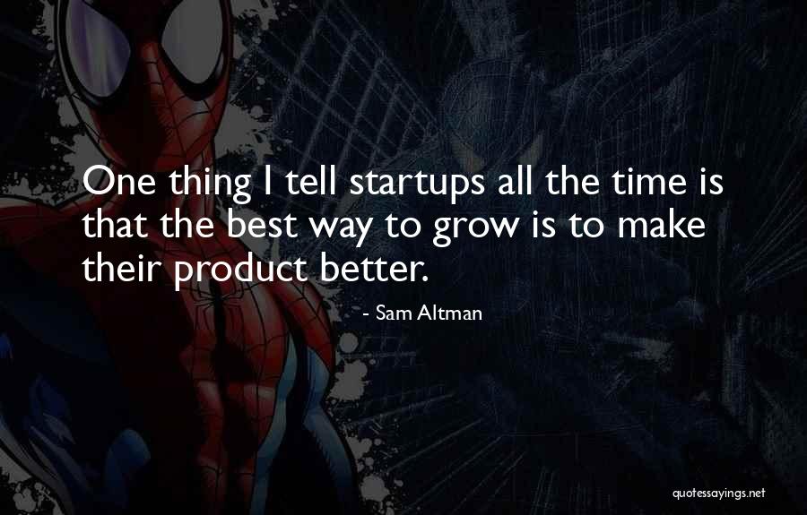 Burgerlijke Staat Quotes By Sam Altman Burgerlijke Staat Quotes By Sam Altman