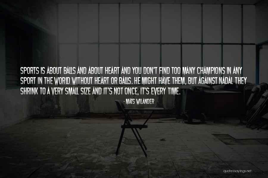 Burgette Excavation Quotes By Mats Wilander Burgette Excavation Quotes By Mats Wilander