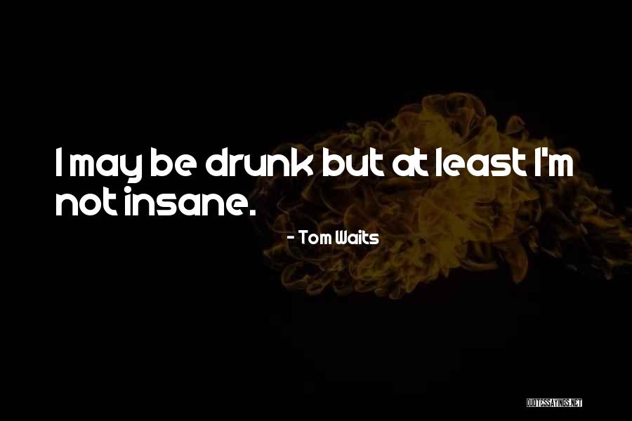 Burgette Mobley Quotes By Tom Waits Burgette Mobley Quotes By Tom Waits