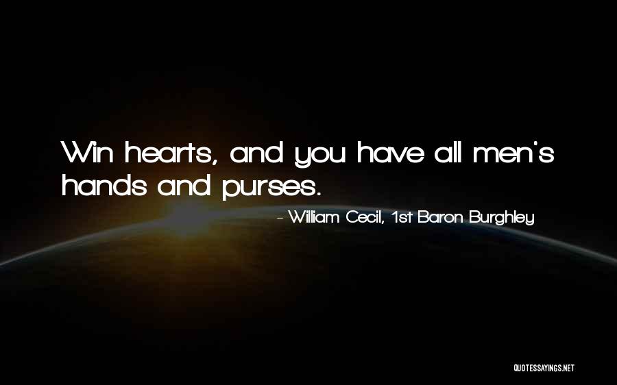 Burghley Quotes By William Cecil, 1st Baron Burghley