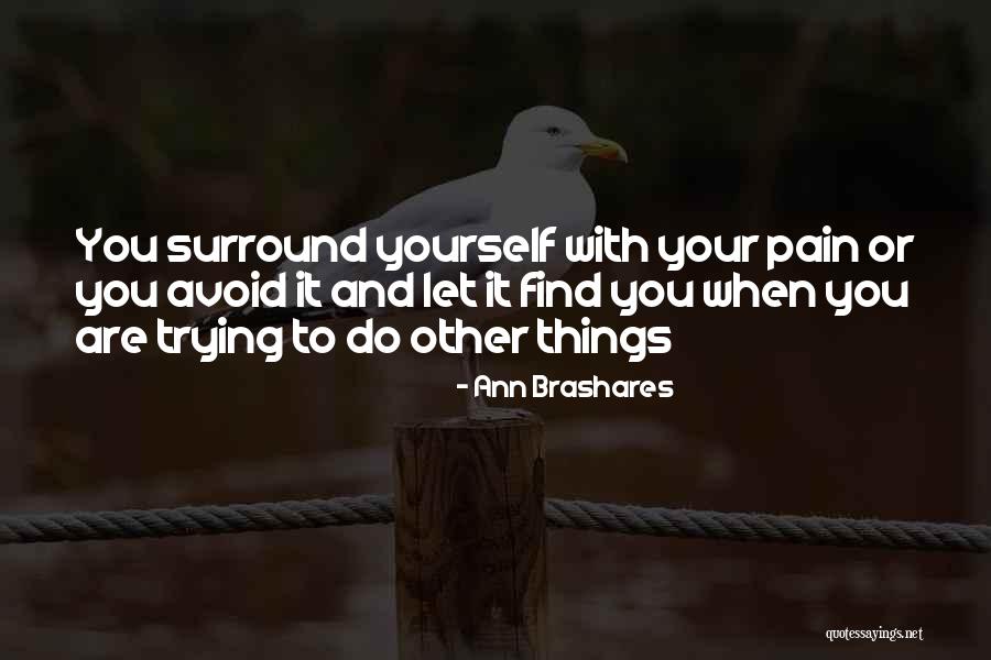 Burghoff Quotes By Ann Brashares Burghoff Quotes By Ann Brashares