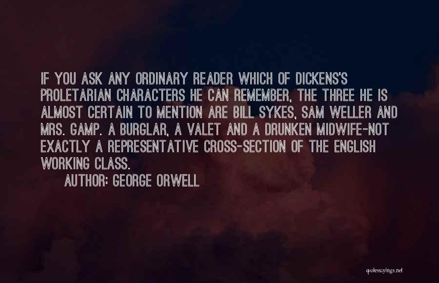 Burglar Bill Quotes By George Orwell