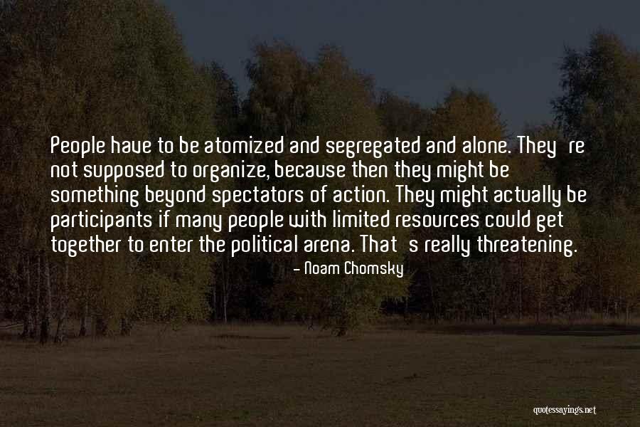 Burglaries Near Quotes By Noam Chomsky Burglaries Near Quotes By Noam Chomsky